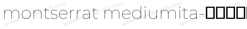 montserrat mediumita字体转换